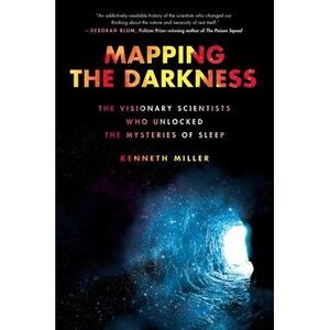 Mapping the Darkness: The Visionary Scientists Who Unlocked the Mysteries of Sle
